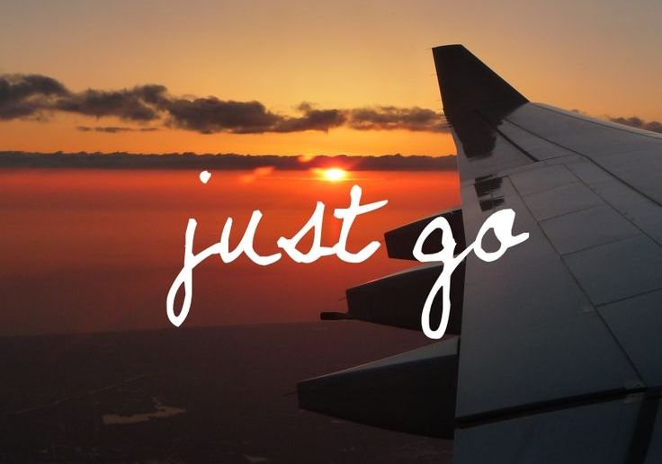 Just go travel